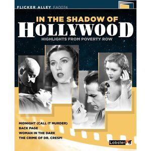 In the Shadow of Hollywood: Highlights From Poverty Row  BLU-RAY